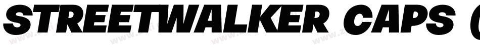 Streetwalker Caps (FREE PERSONAL USE)字体转换